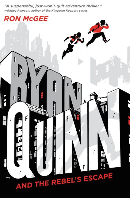 Ryan Quinn and the Rebel's Escape
