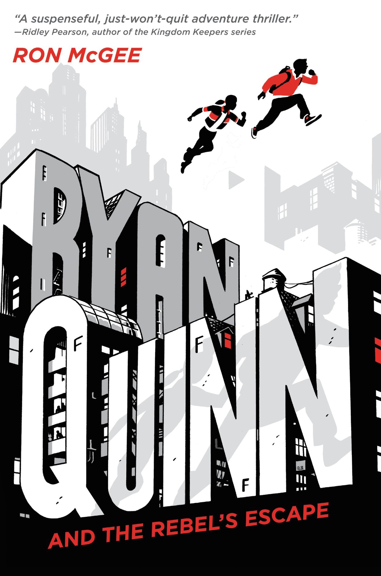 Ryan Quinn and the Rebel's Escape (Ryan Quinn Series #1)