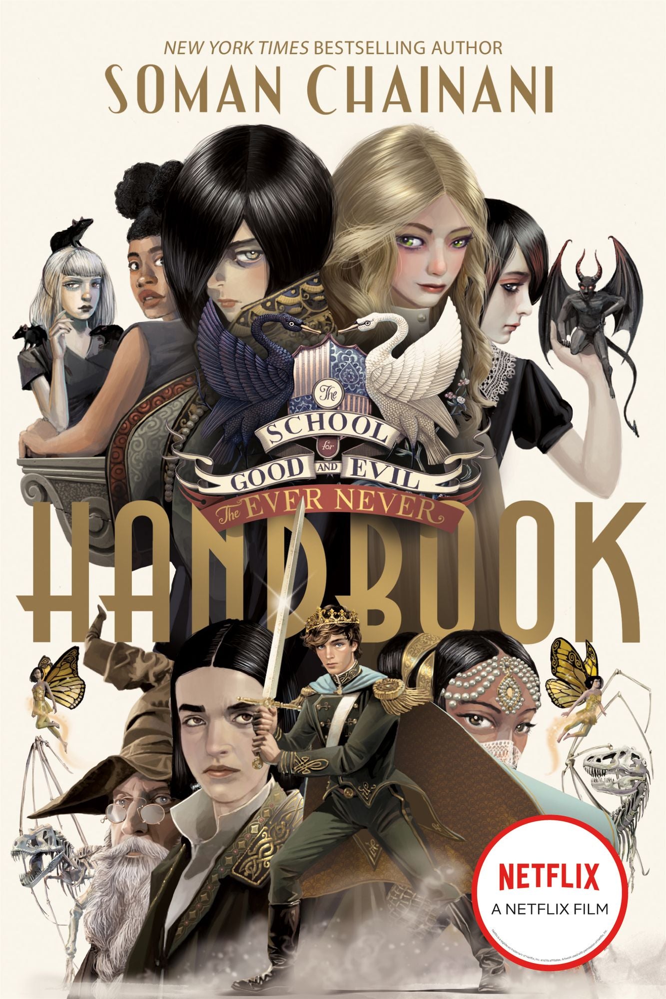 The School for Good and Evil: The Ever Never Handbook