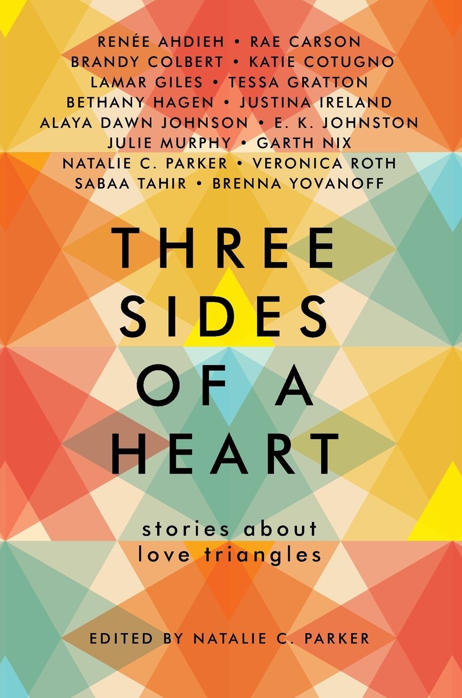 Three Sides of a Heart: Stories about Love Triangles