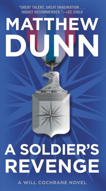 A Soldier's Revenge (Spycatcher Series #6)