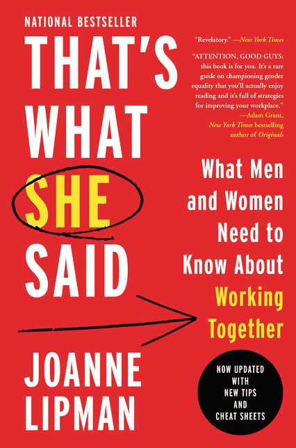 That's What She Said: What Men and Women Need to Know about Working Together