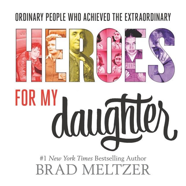 Heroes for My Daughter