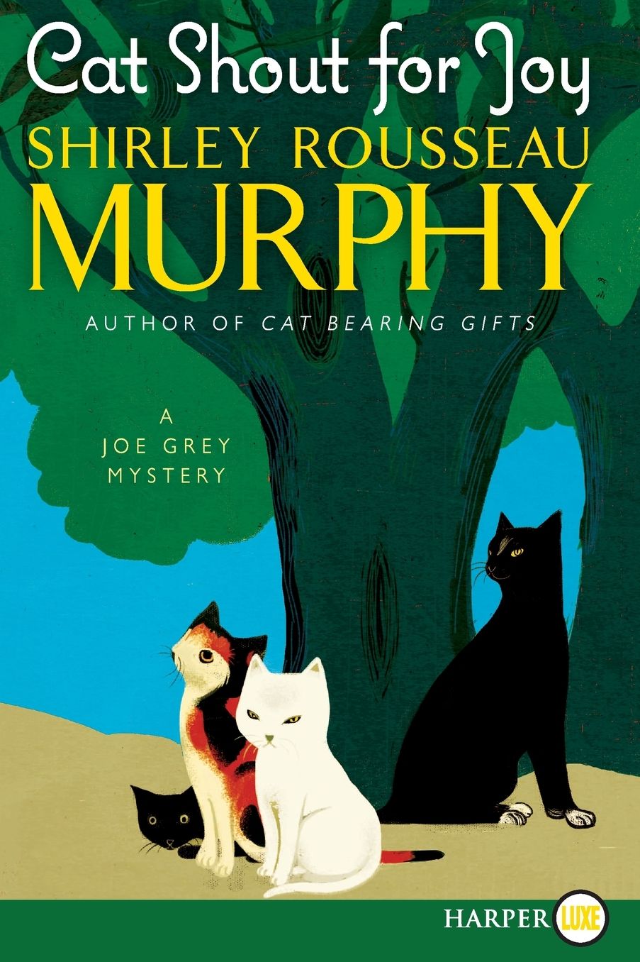 Cat Shout for Joy (Joe Grey Series #19)
