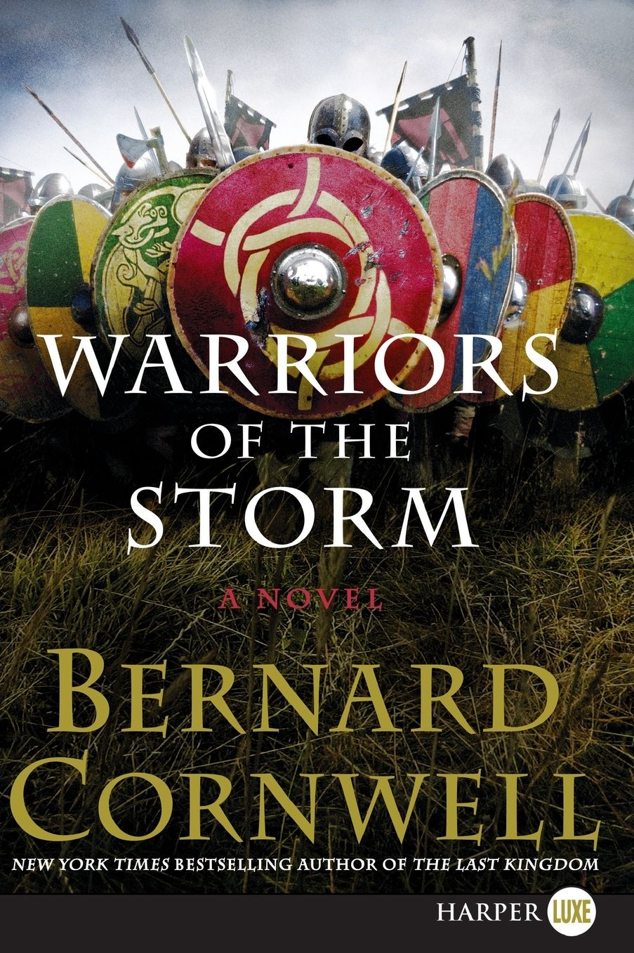 Warriors of the Storm (Last Kingdom Series #9) (Saxon Tales Series)