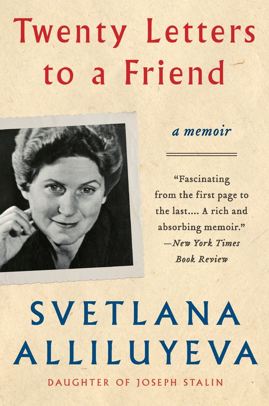 Twenty Letters to a Friend: A Memoir