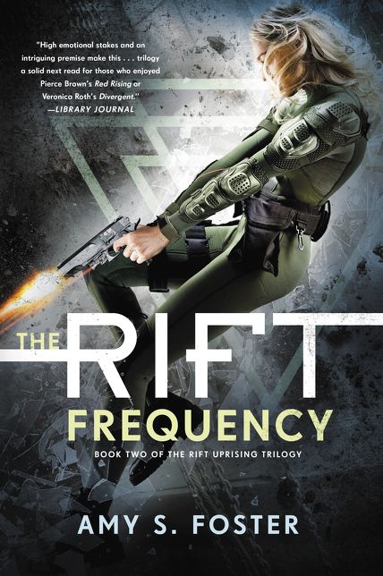 The Rift Frequency (Rift Uprising Trilogy Series #2)