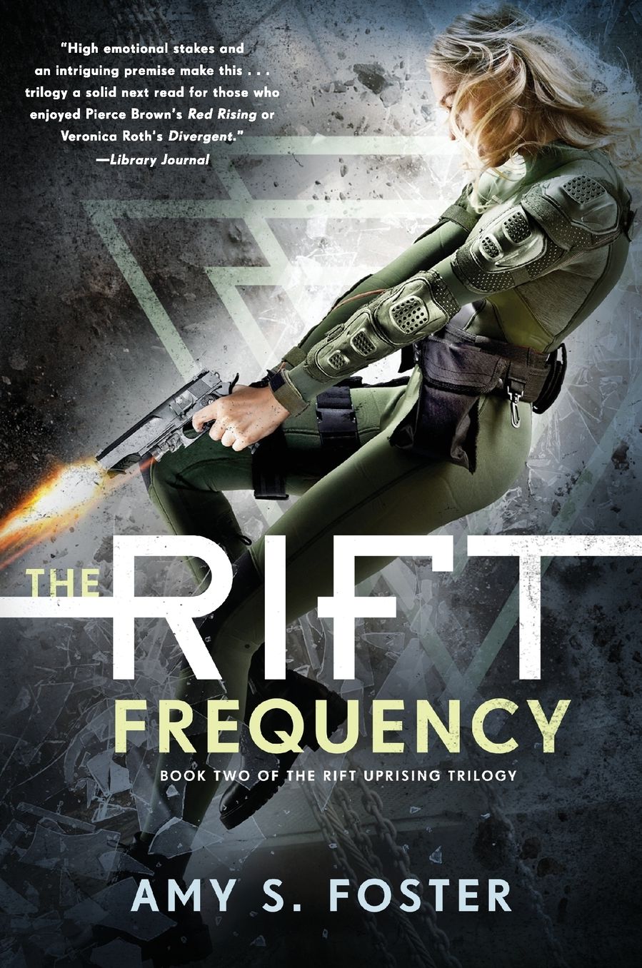 The Rift Frequency (Rift Uprising Trilogy Series #2)