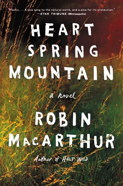 Heart Spring Mountain: A Novel