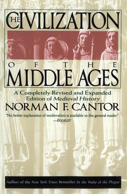 A Civilization of the Middle Ages: Completely Revised and Expanded Edition