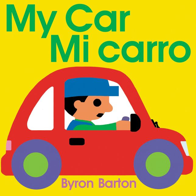 My Car/Mi carro (Spanish/English bilingual edition)
