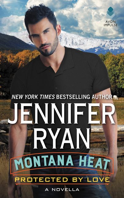 Montana Heat: Protected by Love: A Novella