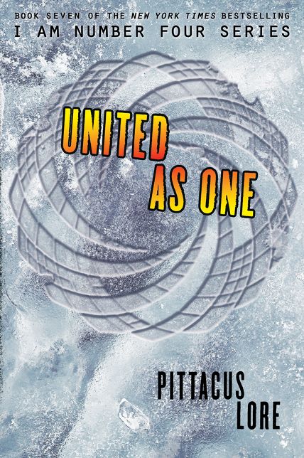 United as One (Lorien Legacies Series #7)