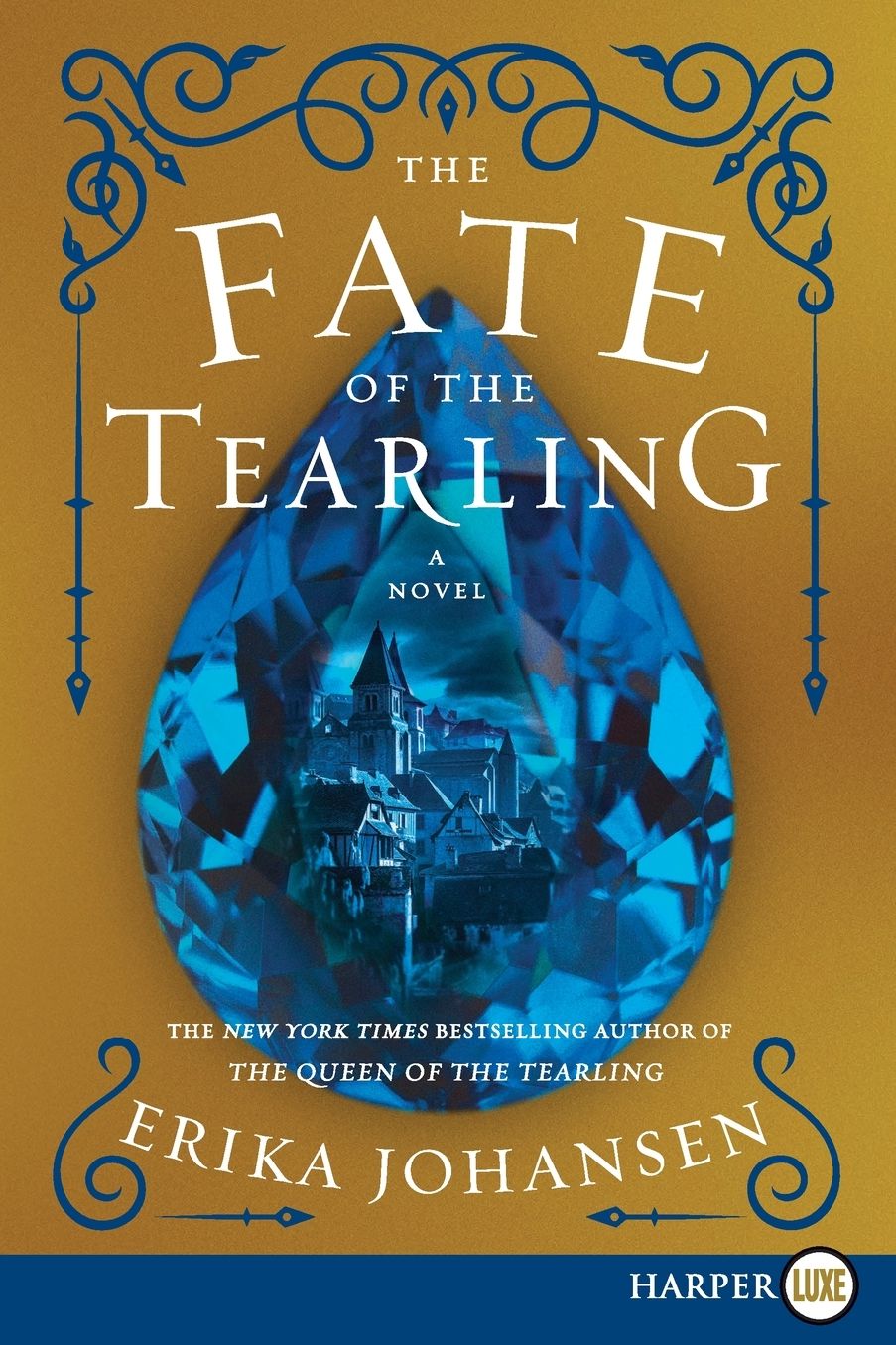 The Fate of the Tearling: A Novel