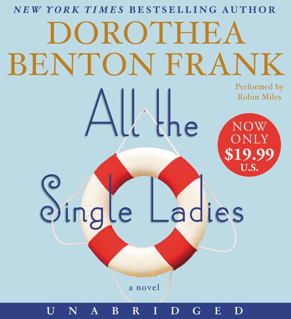 All the Single Ladies Low Price CD: A Novel
