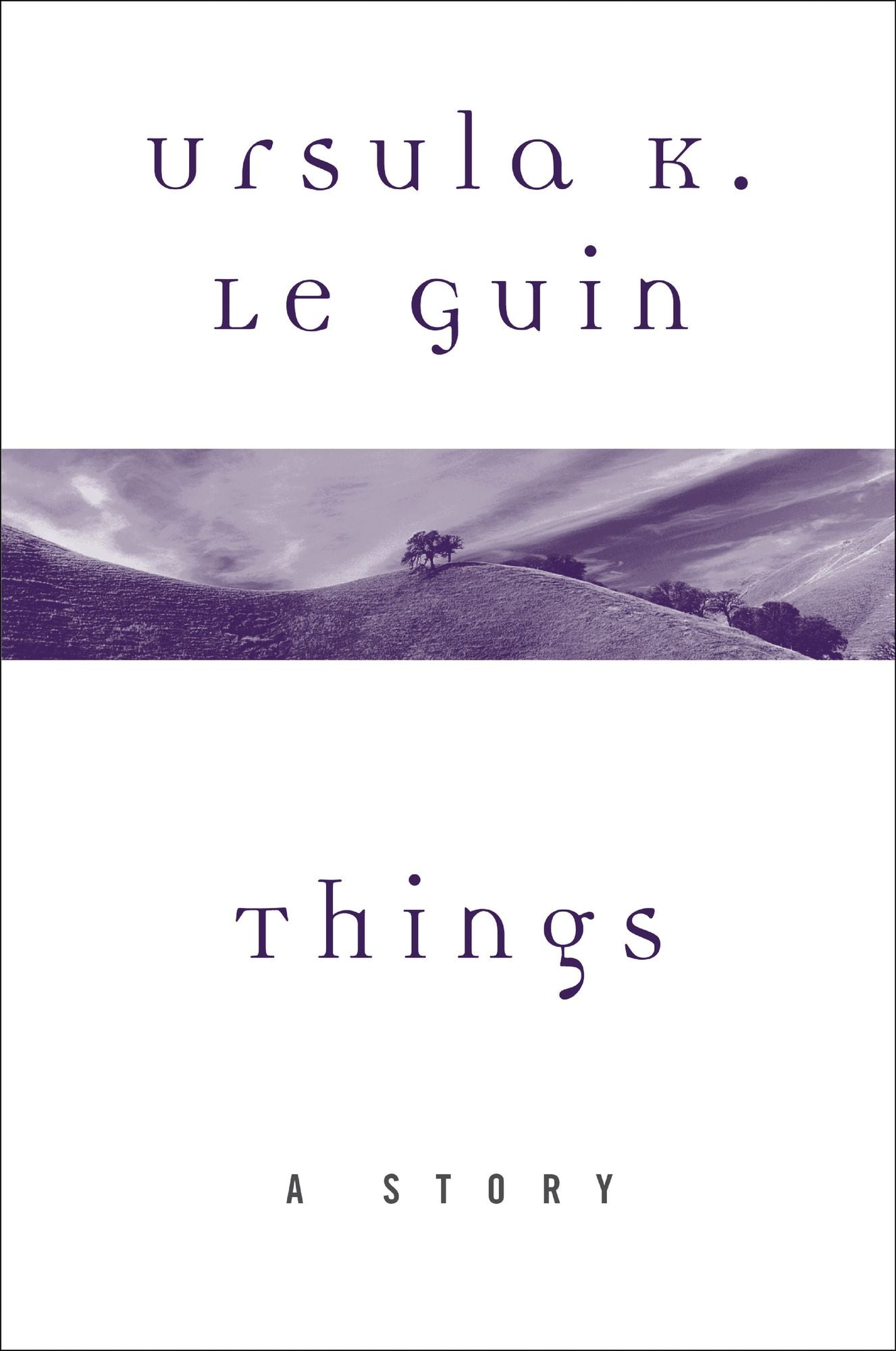 Things: A Story