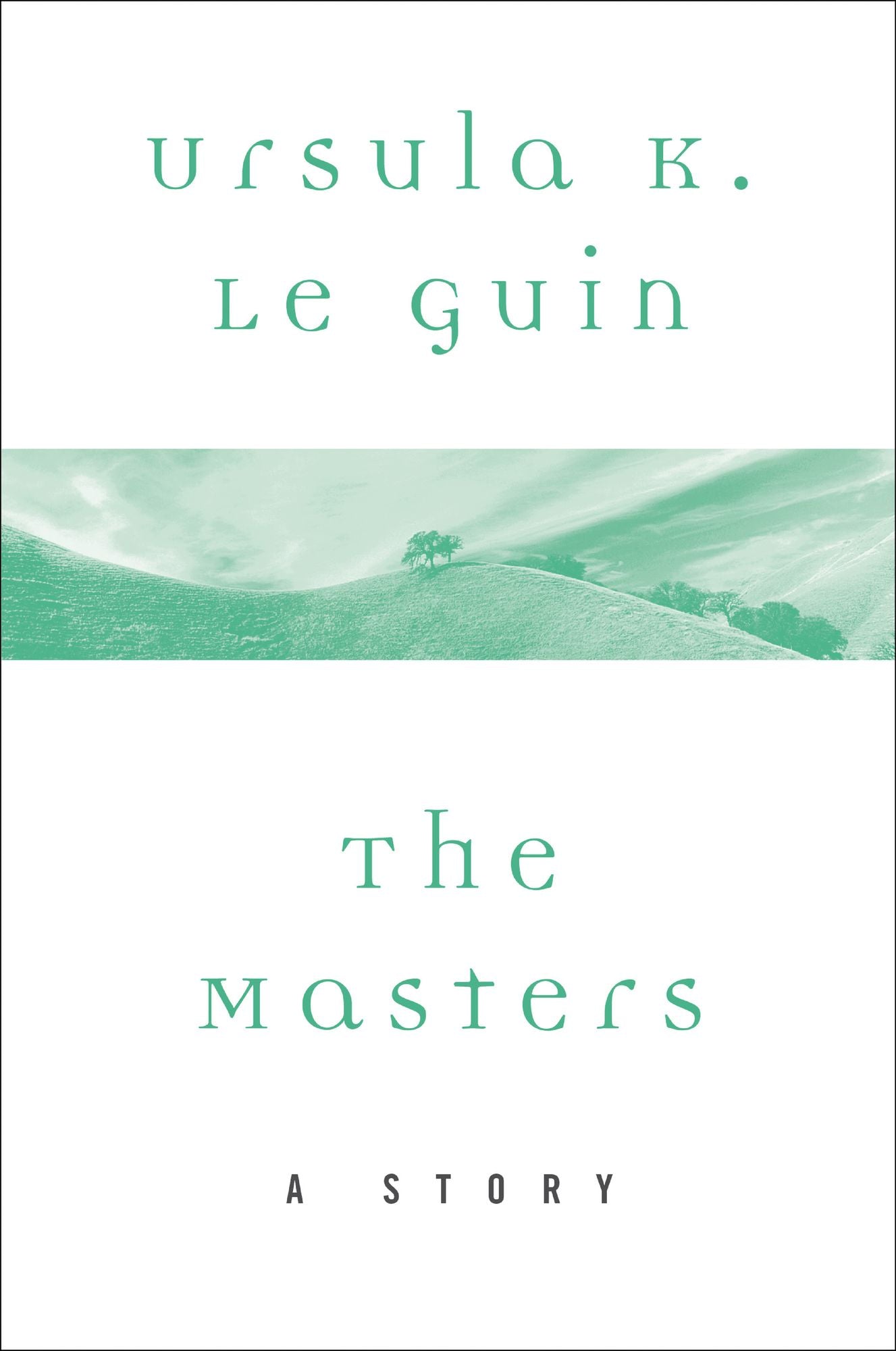 The Masters: A Story