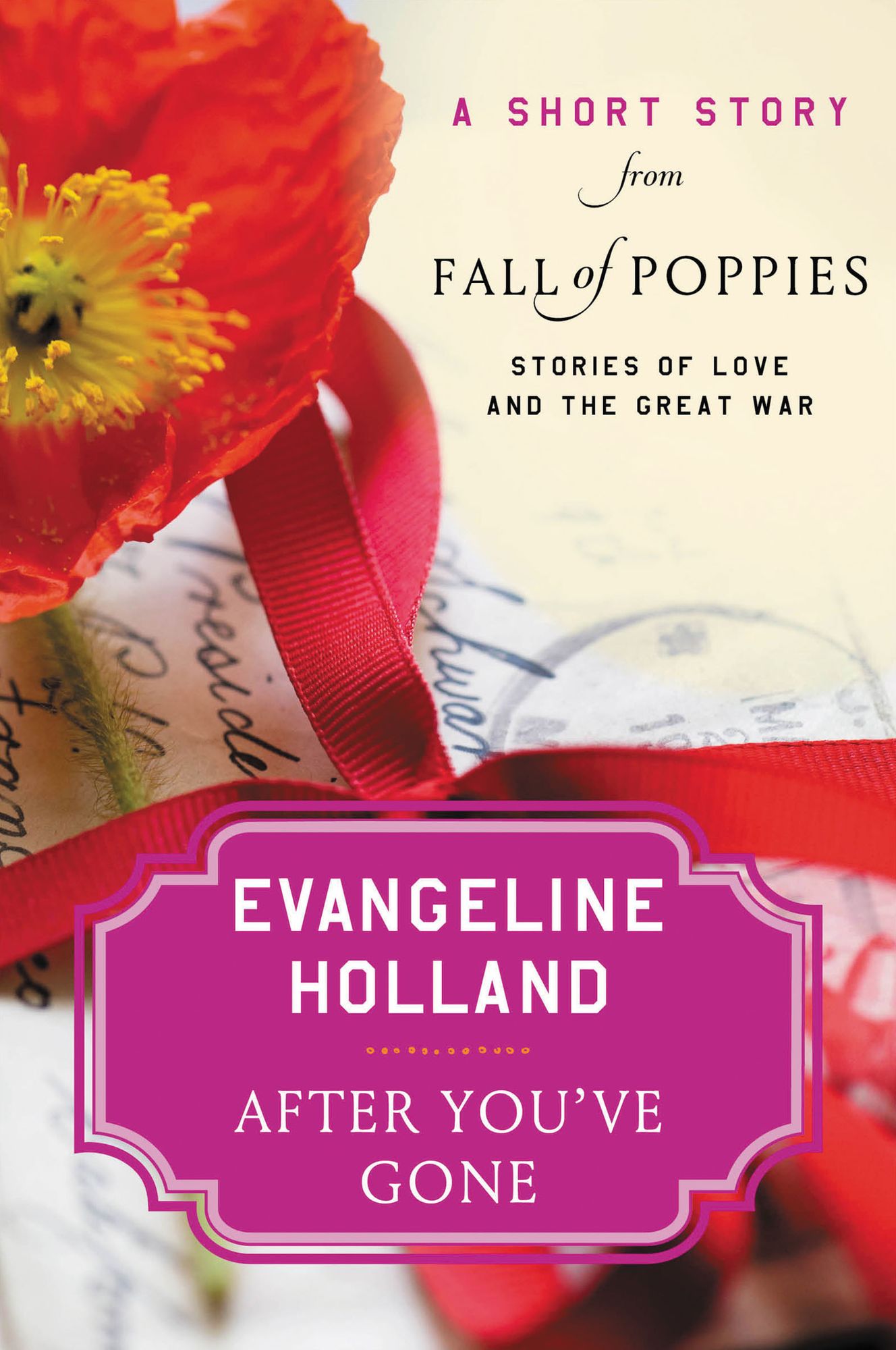 After You've Gone: A Short Story from Fall of Poppies: Stories of Love and the Great War