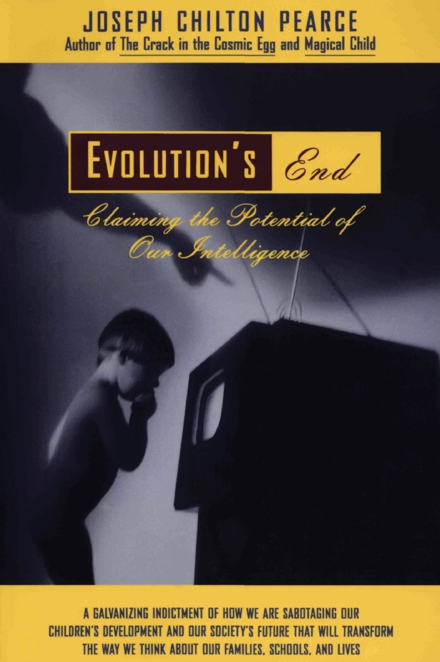 Evolution's End: Claiming the Potential of Our Intelligence