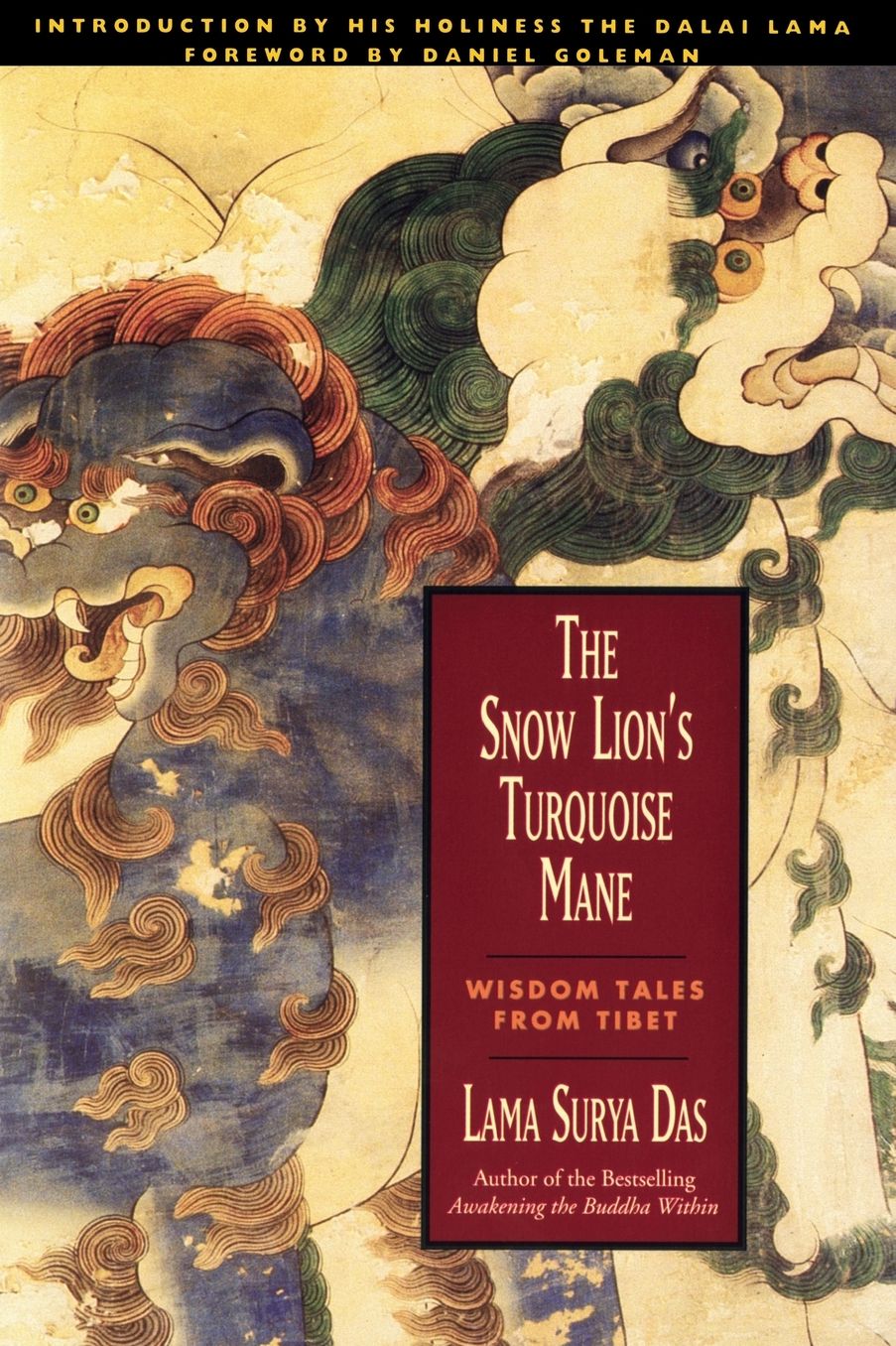 Snow Lion's Turquoise Mane: Wisdom Tales from Tibet