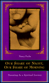 Our Share of Night, Our Share of Morning: Parenting as a Spiritual Journey