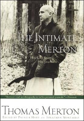 Intimate Merton: His Life from His Journals