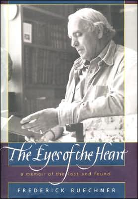Eyes of the Heart: A Memoir of the Lost and Found