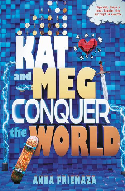 Kat and Meg Conquer the World
