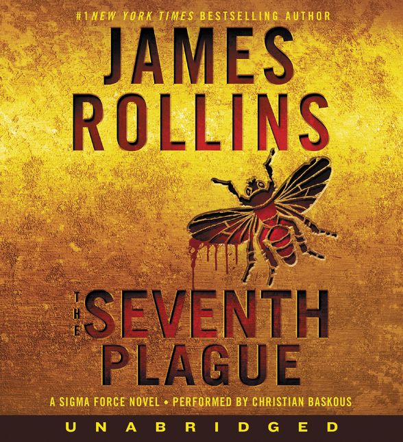 The Seventh Plague (Sigma Force Series)