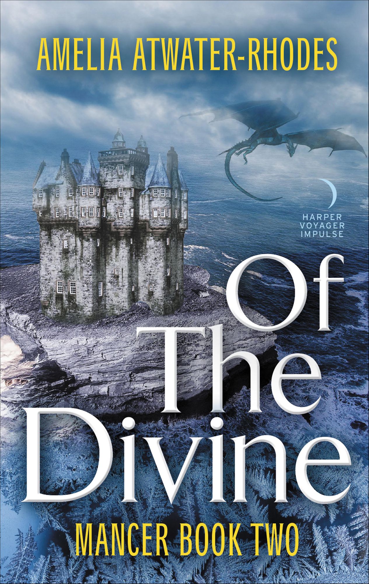 Of the Divine: Mancer: Book Two