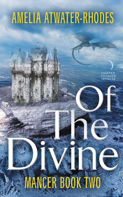 Of the Divine: Mancer: Book Two
