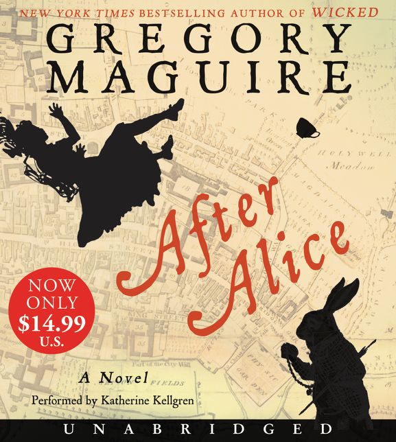 After Alice Low Price CD: A Novel
