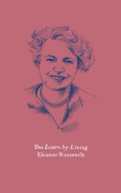 You Learn by Living: Eleven Keys for a More Fulfilling Life