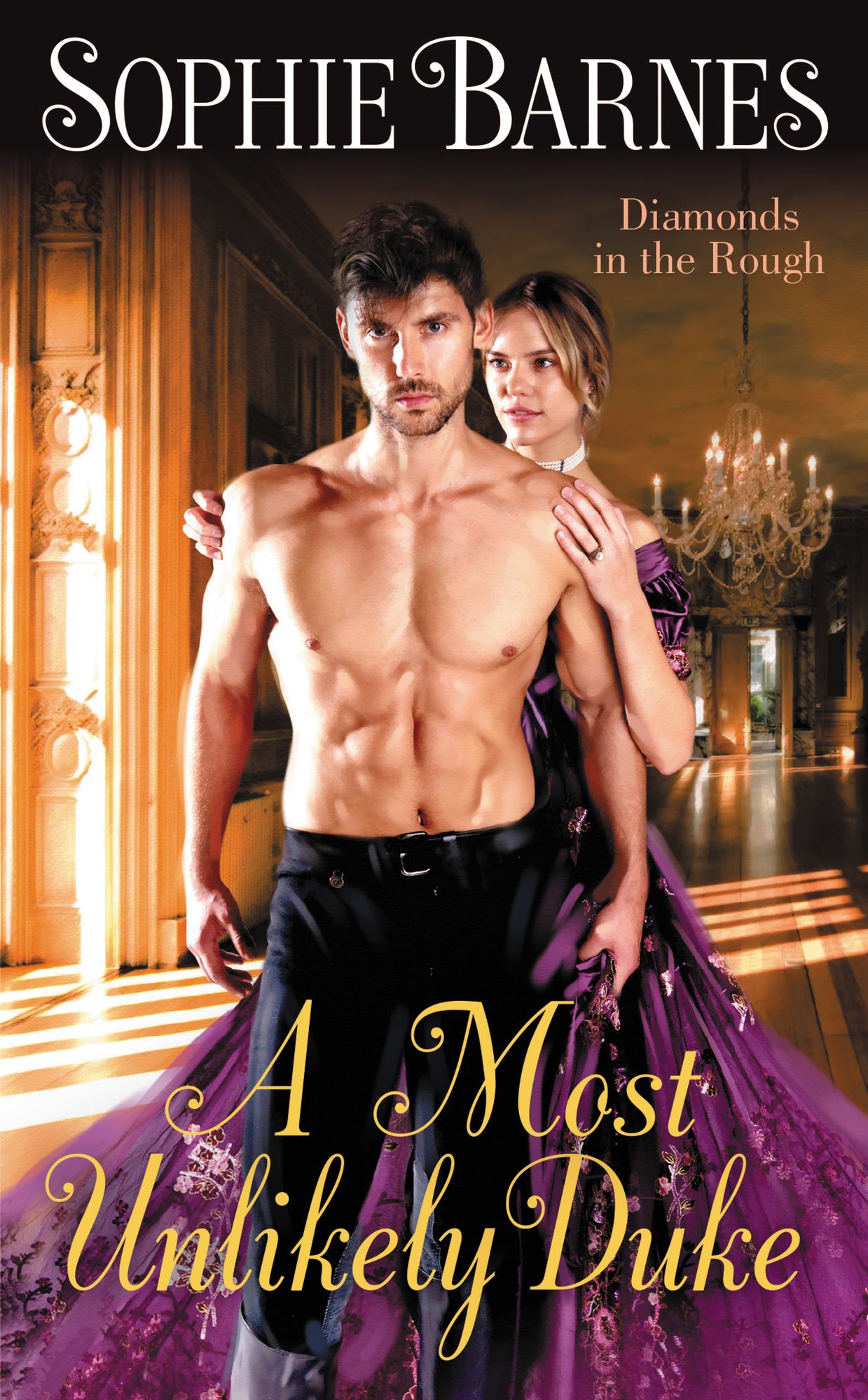 A Most Unlikely Duke (Diamonds in the Rough Series #1)
