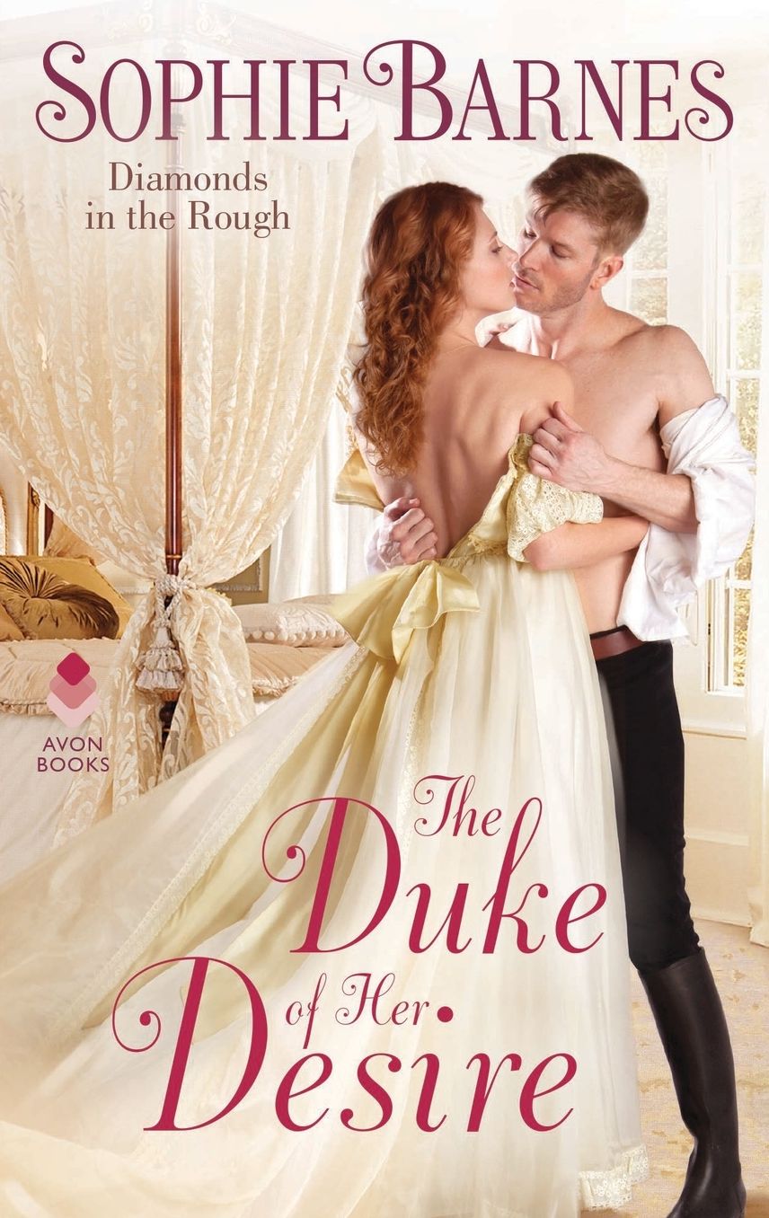 The Duke of Her Desire: Diamonds in the Rough