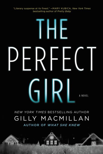 The Perfect Girl: A Novel