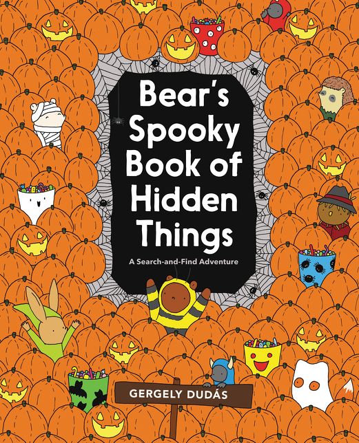 Bear's Spooky Book of Hidden Things: Halloween Seek-And-Find