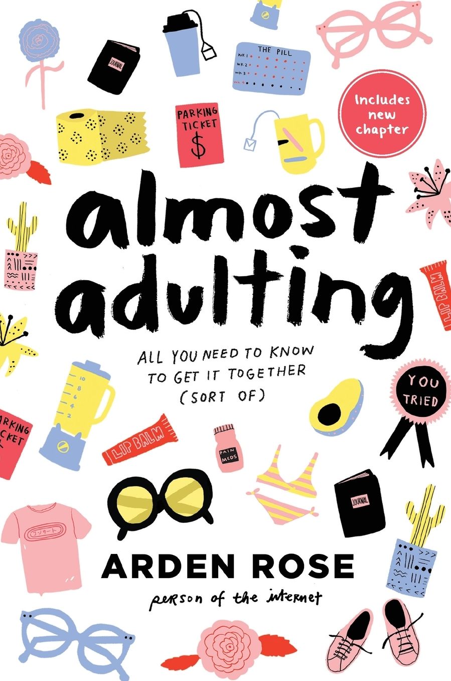 Almost Adulting: All You Need to Know to Get it Together (Sort Of)