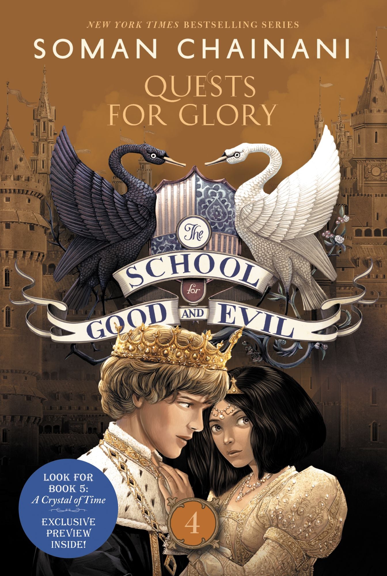 The School for Good and Evil #4: Quests for Glory