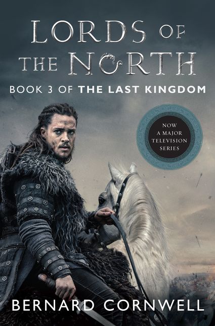 Lords of the North Tie-in: A Novel
