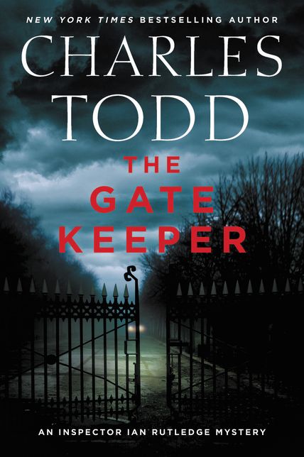 The Gate Keeper (Inspector Ian Rutledge Series #20)