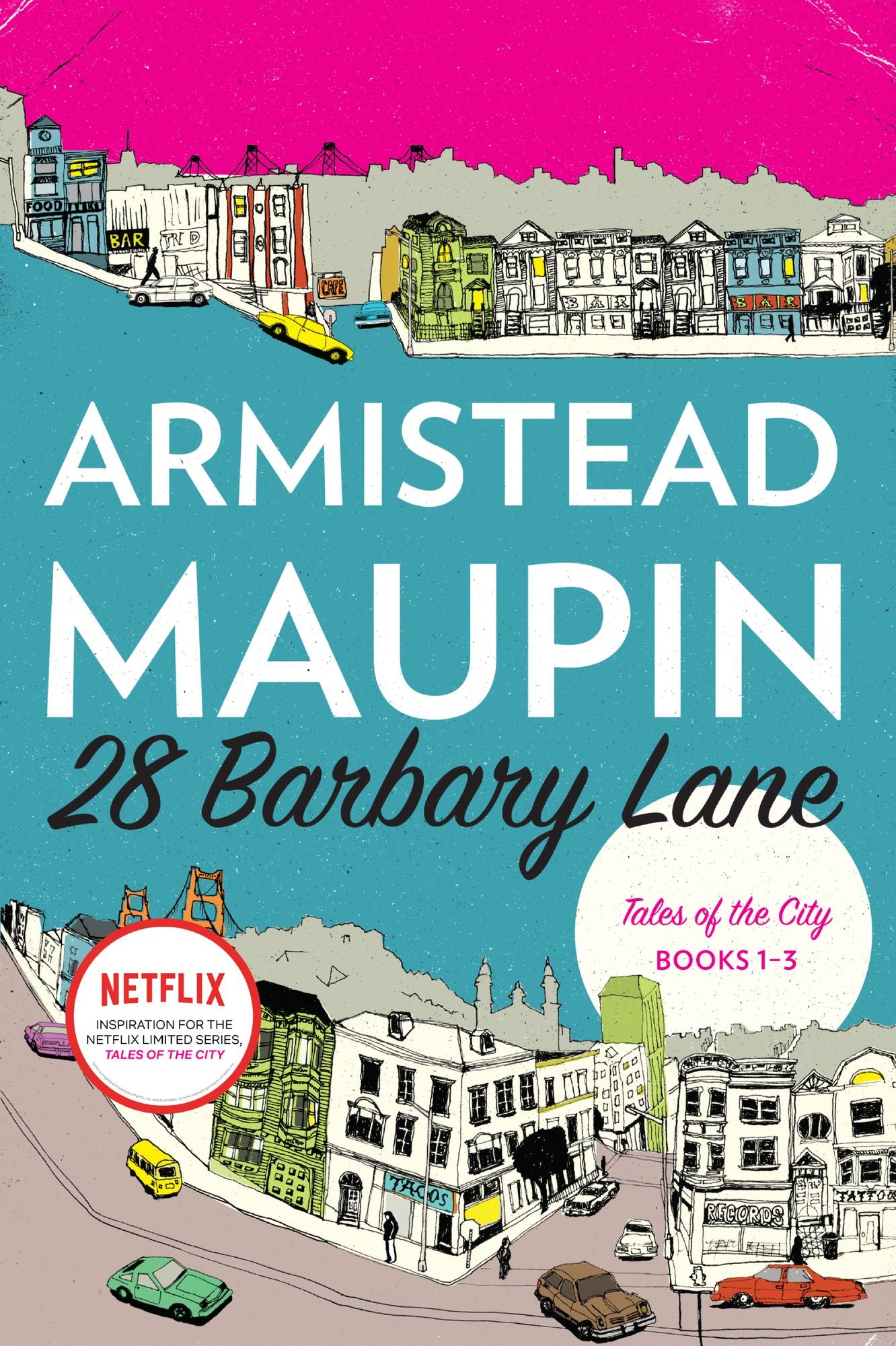 28 Barbary Lane: "Tales of the City" Books 1-3
