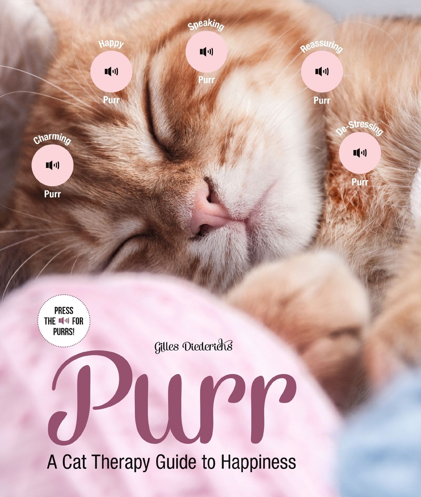 Purr: A Cat Therapy Guide to Happiness