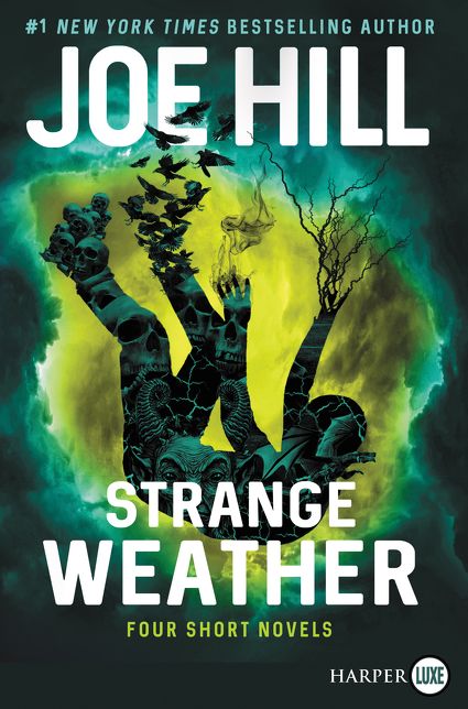 Strange Weather: Four Short Novels