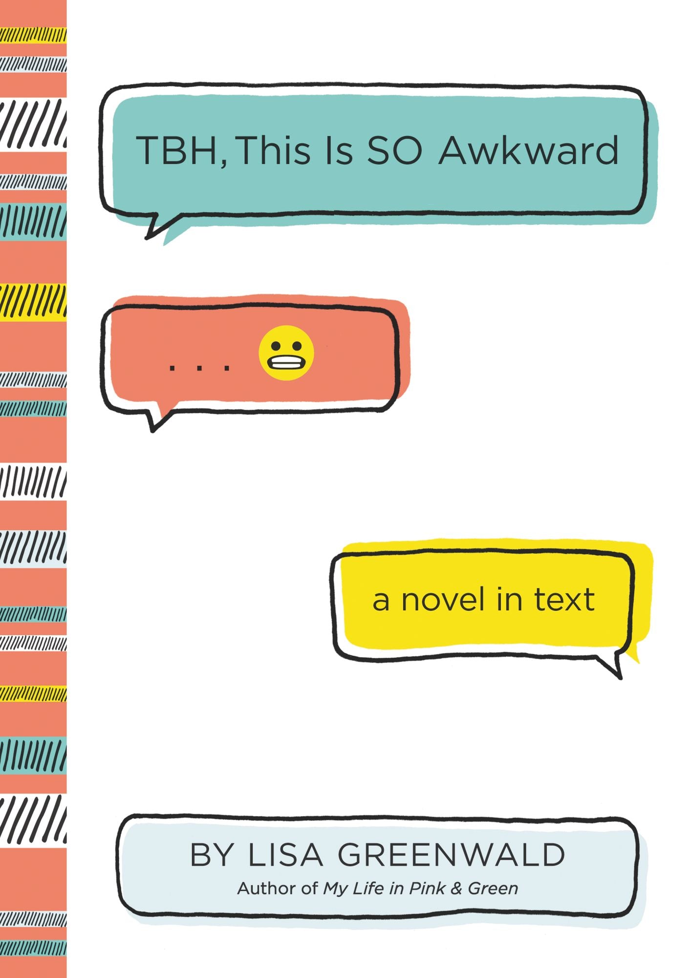TBH, This Is So Awkward (TBH Series #1)