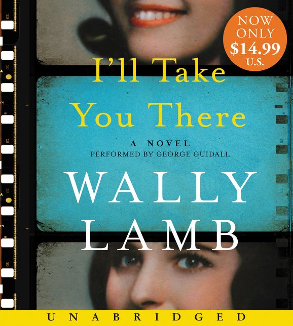 I'll Take You There Low Price CD: A Novel