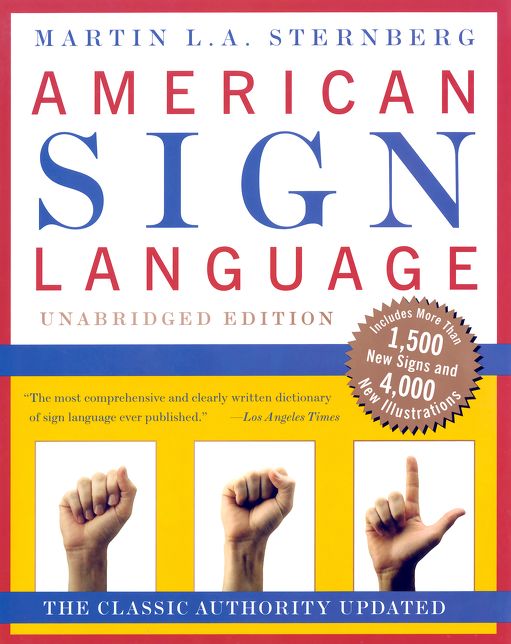American Sign Language Dictionary Unabridged