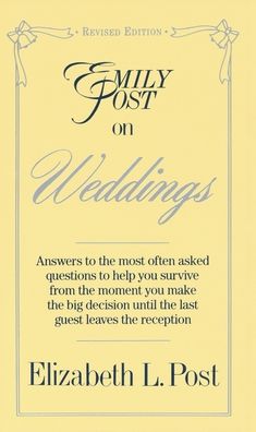 Emily Post on Weddings