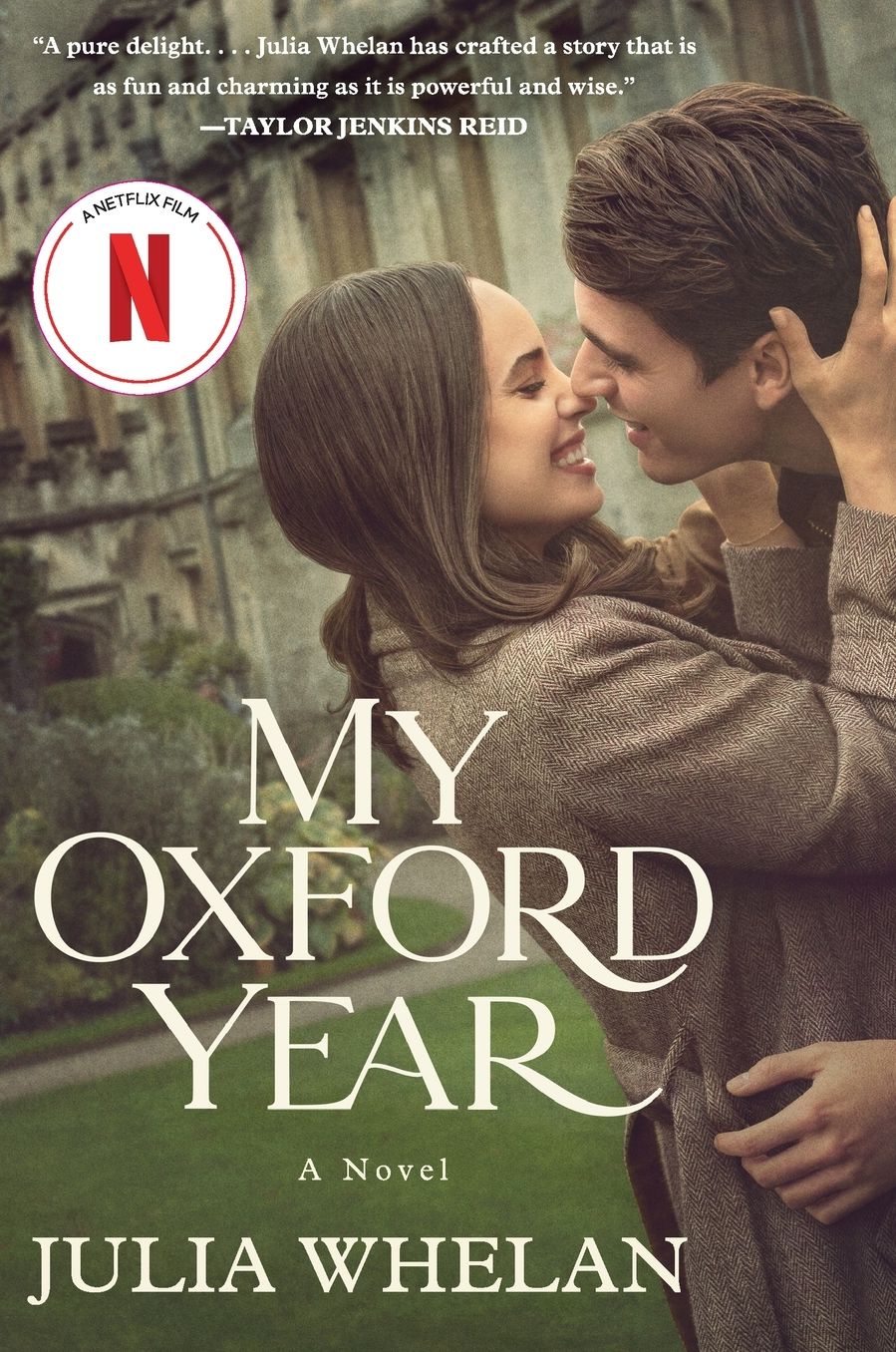 My Oxford Year: A Novel