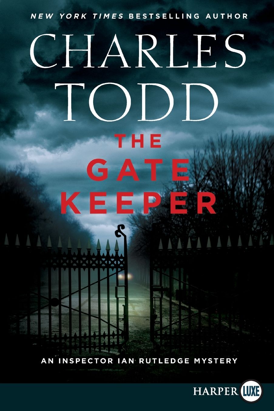 The Gatekeeper: An Inspector Ian Rutledge Mystery